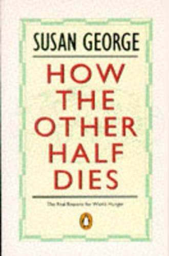 How the Other Half Dies