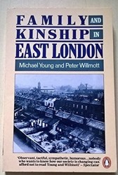 Family and Kinship in East London