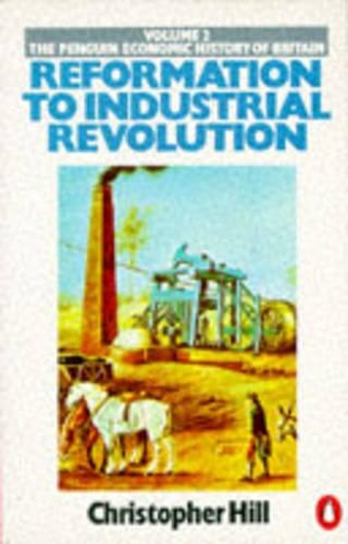 Reformation to Industrial Revolution