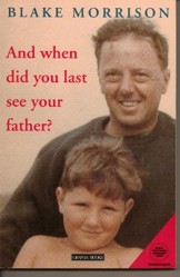 And When Did You Last See Your Father?