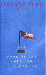 The Granta Book of the American Short Story