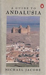 A Guide to Andalusia