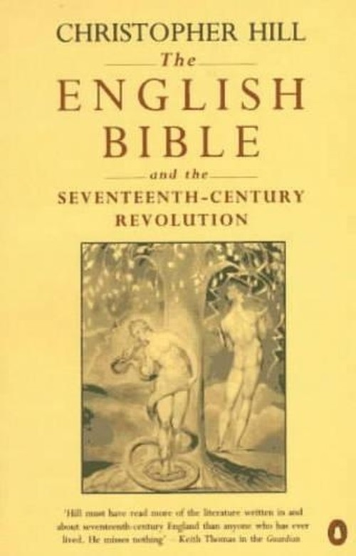 The English Bible and the Seventeenth-century Revolution