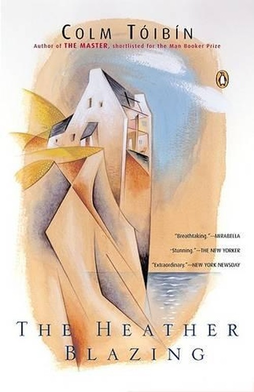 Toibin Colm : Heather Blazing