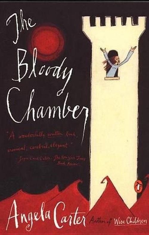 The Bloody Chamber & Other Sto