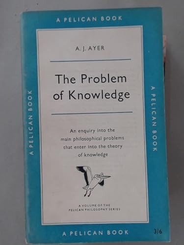 The Problem of Knowledge