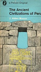Ancient Civilizations of Peru