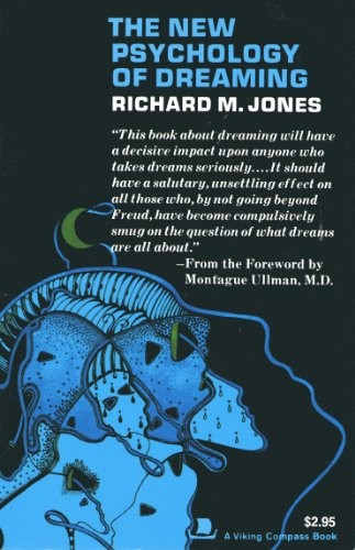 The New Psychology of Dreaming
