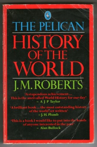 The Pelican History of the World