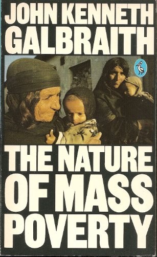 The Nature of Mass Poverty
