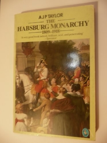 The Habsburg Monarchy 1809-1918