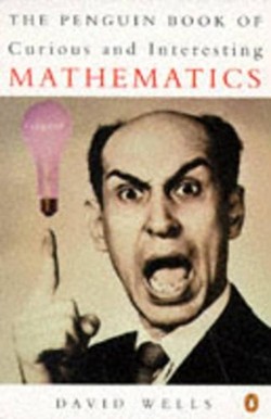 The Penguin Book of Curious and Interesting Mathematics