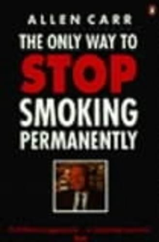 The Only Way to Stop Smoking Permanently