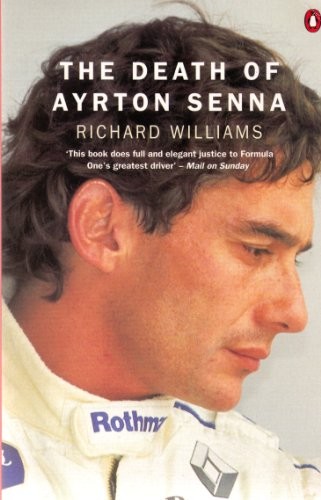 The Death of Ayrton Senna