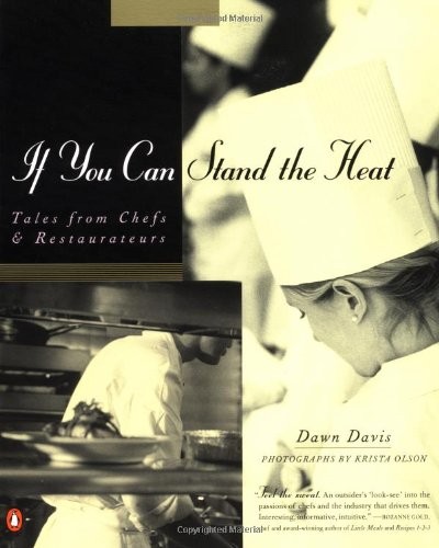 If You Can Stand the Heat