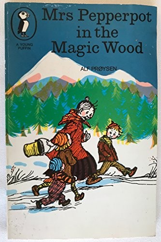 Mrs Pepperpot in the Magic Wood And Other Stories