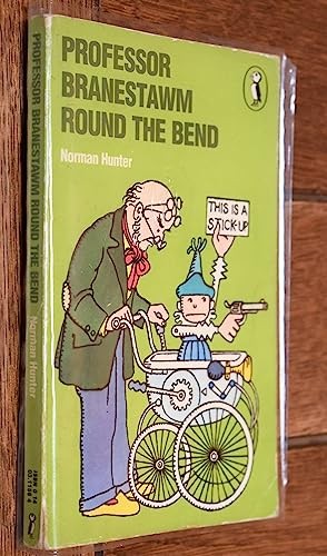 Professor Branestawm Round the Bend