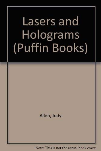 Lasers and Holograms
