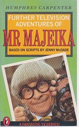 Further T.V. Adventures of Mr.Majeika