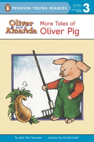 Van Leeuwen & Lobel : More Tales of Oliver Pig (R)