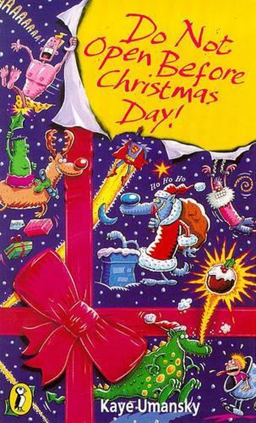 Do Not Open Before Christmas Day!