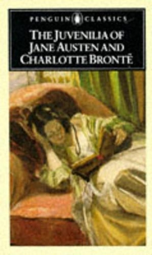 The Juvenilia of Jane Austen and Charlotte Bronte