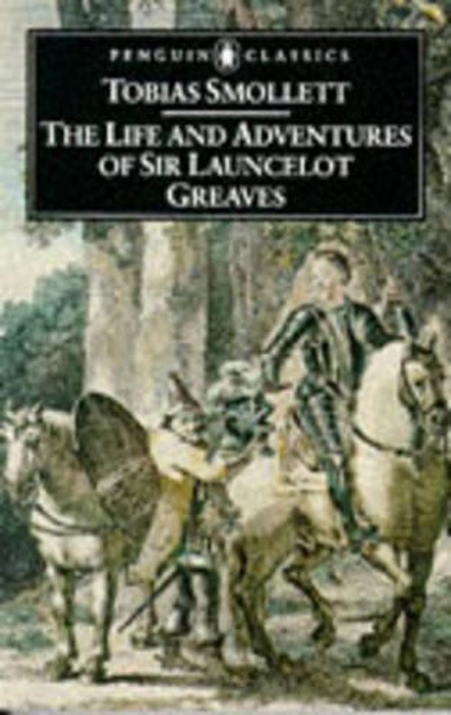 The Life and Adventures of Sir Launcelot Greaves