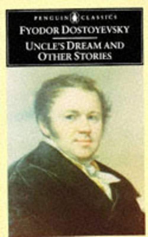 Uncle's Dream And Other Stories