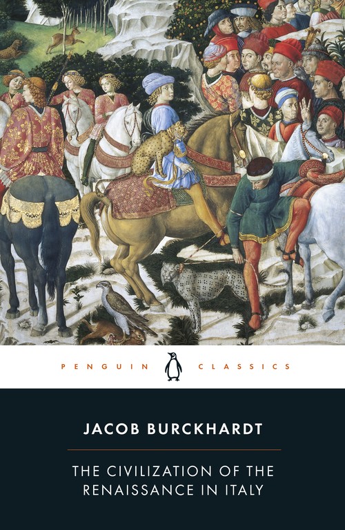 The Civilization of the Renaissance in Italy