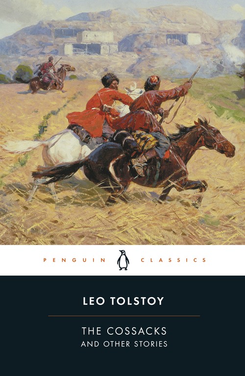 The Cossacks and Other Stories