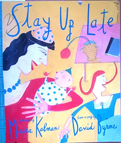 Byrne David : Stay up Late