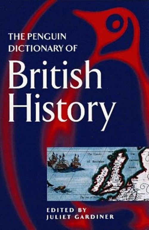 The Penguin Dictionary of British History