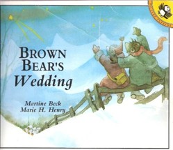 Brown Bear's Wedding