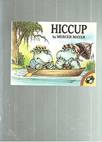 Mayer Mercer : Hiccup
