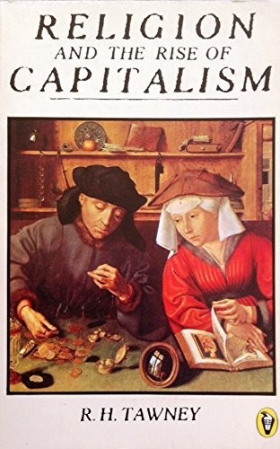 Religion And the Rise of Capitalism