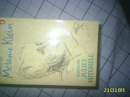 The Selected Melanie Klein