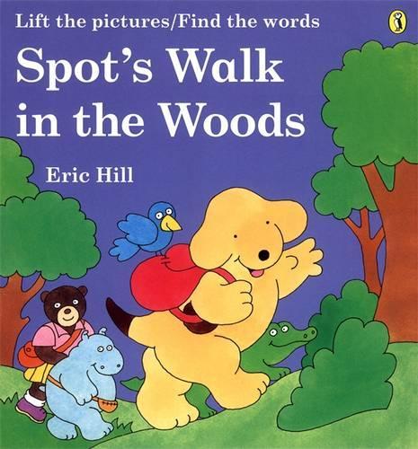 Spot's Walk in the Woods