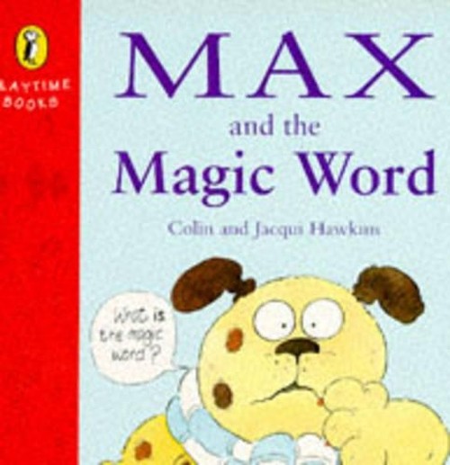 Max And the Magic Word