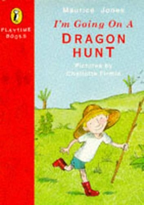 I'm Going On a Dragon Hunt