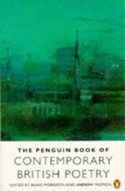 The Penguin Book of Contemporary British Poetry