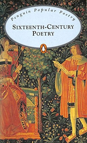 Selected Sixteenth Century Poetry