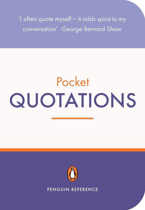 The Penguin Pocket Dictionary of Quotations