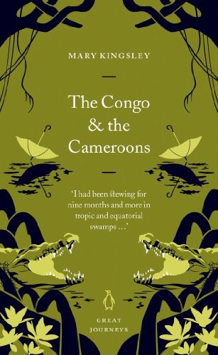 The Congo and the Cameroons