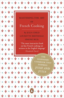 Mastering the Art of French Cooking, Vol.1