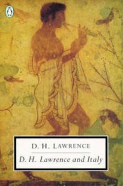 D.H. Lawrence And Italy