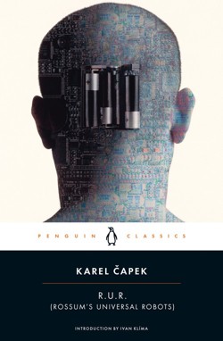 R.U.R. (Rossum's Universal Robots)