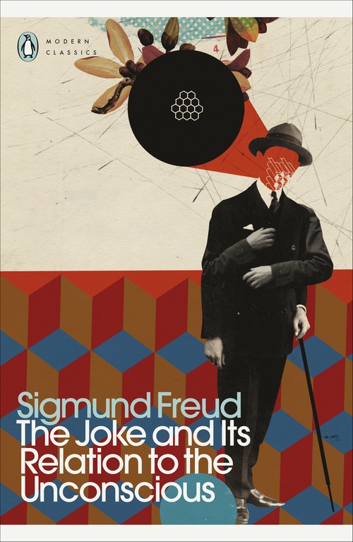 The Joke and Its Relation to the Unconscious