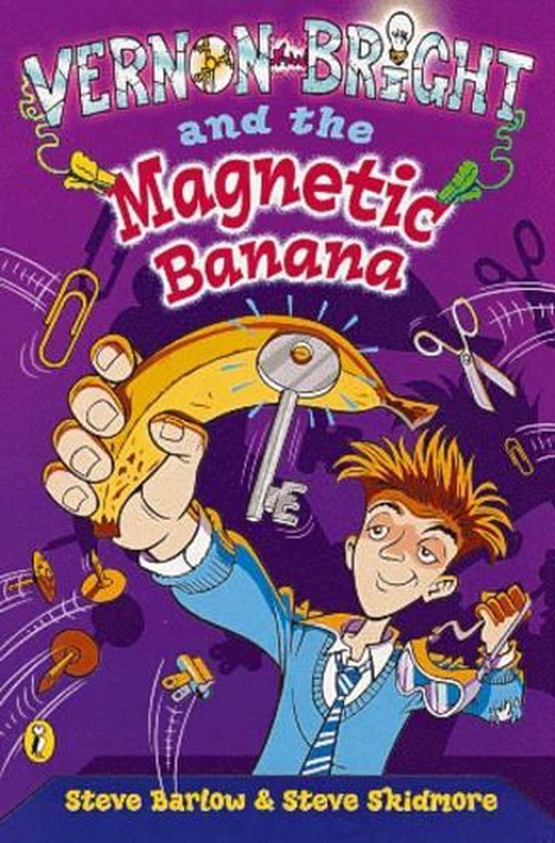 Vernon Bright and the Magnetic Banana