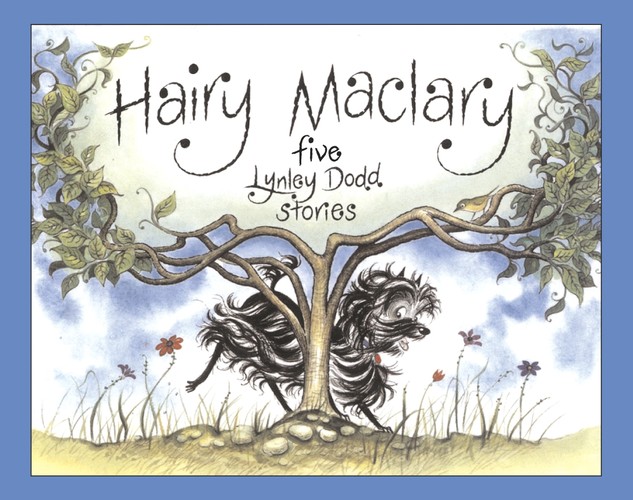 Hairy Maclary Five Lynley Dodd Stories