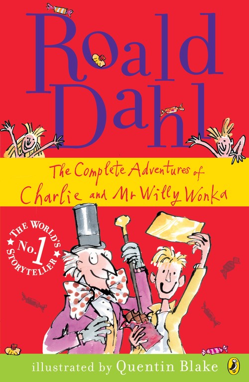 The Complete Adventures of Charlie and Mr Willy Wonka